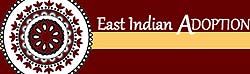 East Indian Adoption